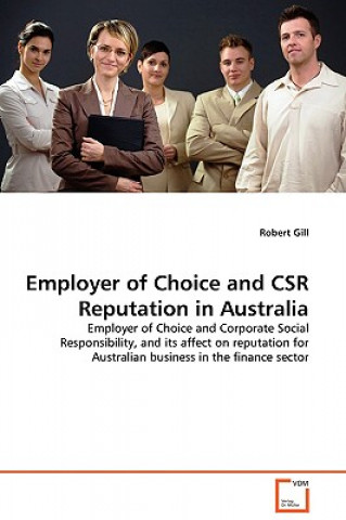 Carte Employer of Choice and CSR Reputation in Australia Robert Gill