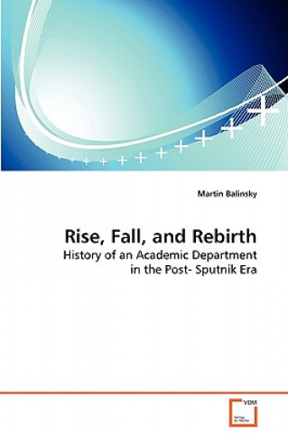 Книга Rise, Fall, and Rebirth Martin Balinsky