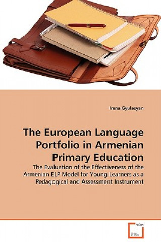 Carte European Language Portfolio in Armenian Primary Education Irena Gyulazyan