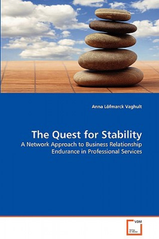 Knjiga Quest for Stability Anna Löfmarck Vaghult