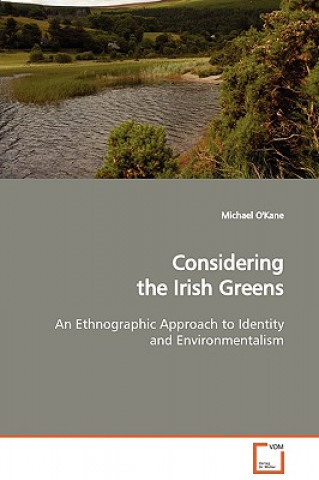 Carte Considering the Irish Greens Michael O'Kane