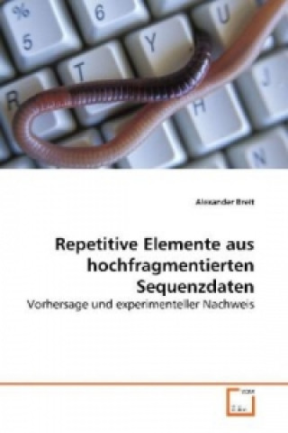 Buch Repetitive Elemente aus hochfragmentierten Sequenzdaten Alexander Breit