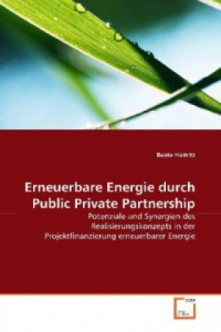 Carte Erneuerbare Energie durch Public Private Partnership Beate Hainitz