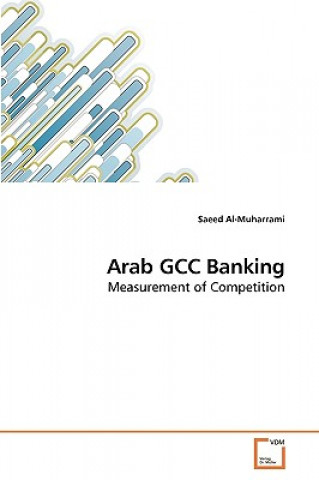 Kniha Arab GCC Banking Saeed Al-Muharrami