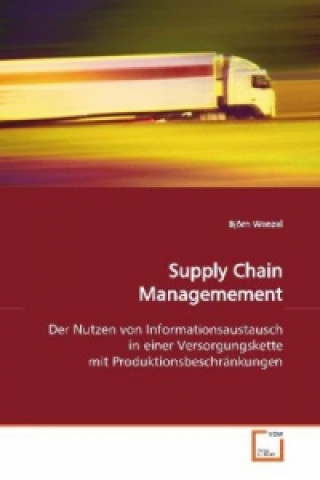 Könyv Supply Chain Managemement Björn Wenzel