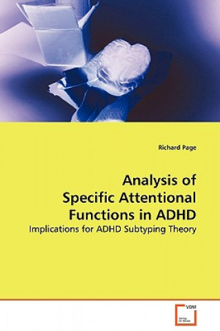 Kniha Analysis of Specific Attentional Functions in ADHD Richard Page