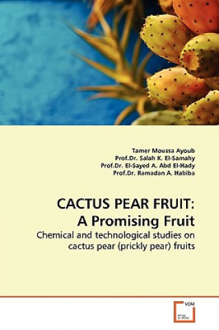 Книга Cactus Pear Fruit Tamer Moussa Ayoub