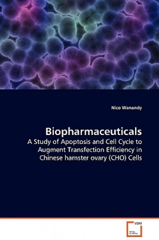 Kniha Biopharmaceuticals Nico Wanandy