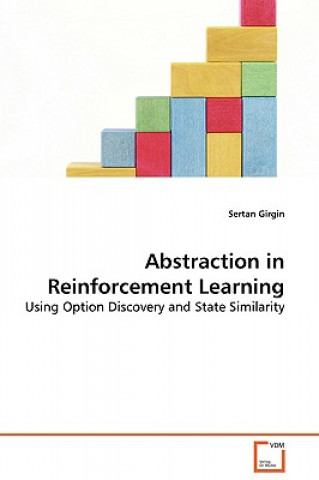 Libro Abstraction in Reinforcement Learning Sertan Girgin