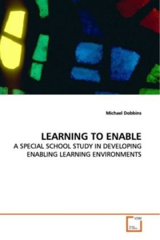 Carte LEARNING TO ENABLE Michael Dobbins