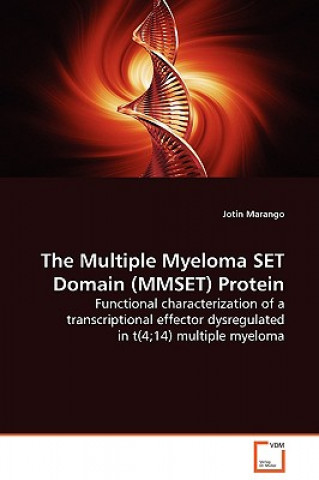 Книга Multiple Myeloma SET Domain (MMSET) Protein Jotin Marango