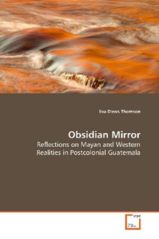 Knjiga Obsidian Mirror Eva D'ews Thomson