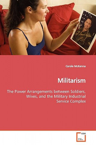 Livre Militarism Carole McKenna