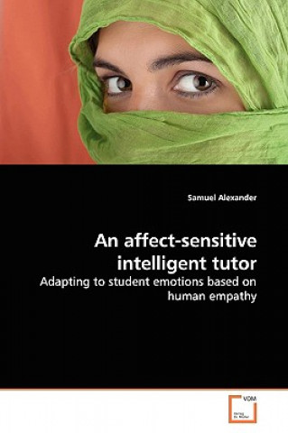 Książka affect-sensitive intelligent tutor Samuel Alexander