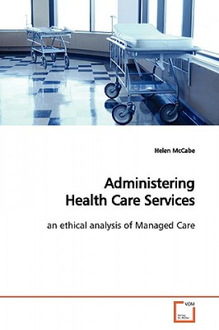Carte Administering Health Care Services Helen McCabe