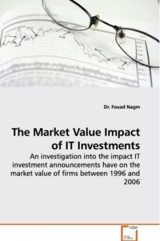 Buch The Market Value Impact of IT Investments Fouad Nagm