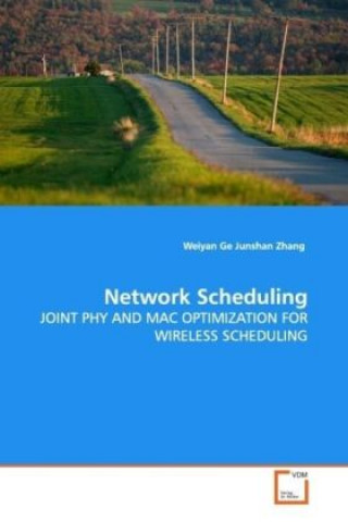 Knjiga Network Scheduling Weiyan Ge