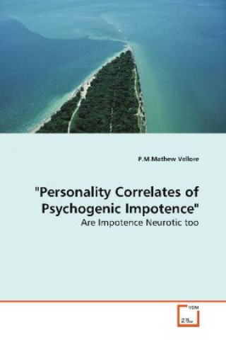 Kniha "Personality Correlates of Psychogenic Impotence" P.M.Mathew Vellore