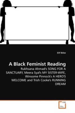 Carte A Black Feminist Reading Elif Böke