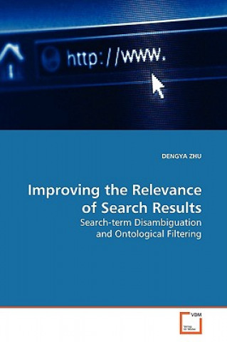 Libro Improving the Relevance of Search Results Zhu Dengya