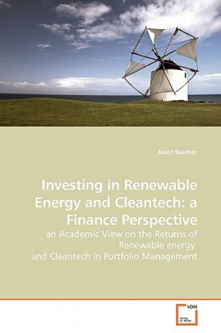 Carte Investing in Renewable Energy and Cleantech Joost Beemer