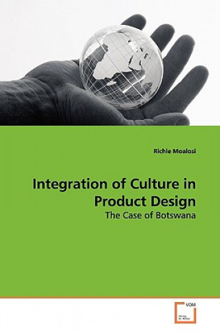 Buch Integration of Culture in Product Design Richie Moalosi