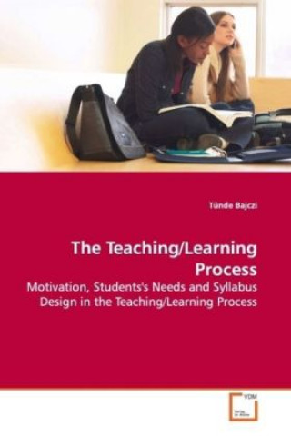 Buch The Teaching/Learning Process Tünde Bajczi