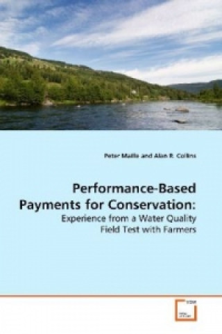 Carte Performance-Based Payments for Conservation: Peter Maille