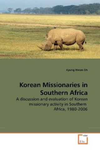 Kniha Korean Missionaries in Southern Africa Kyung Hwan Oh