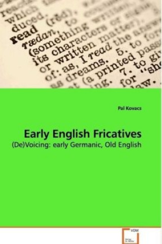 Książka Early English Fricatives Pal Kovacs