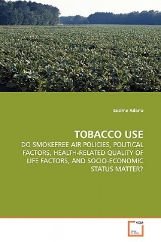 Βιβλίο Tobacco Use Sesime Adanu