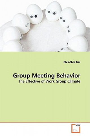 Kniha Group Meeting Behavior Chin-Shih Tsai