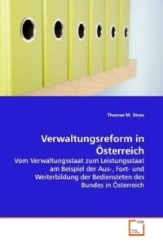 Carte Verwaltungsreform in Österreich Thomas M. Strau