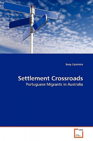 Kniha Settlement Crossroads Suzy Casimiro