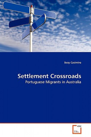 Libro Settlement Crossroads Suzy Casimiro