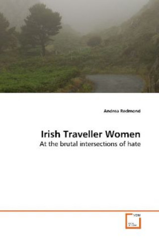 Knjiga Irish Traveller Women Andrea Redmond