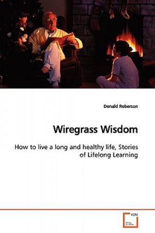 Książka Wiregrass Wisdom Donald Roberson