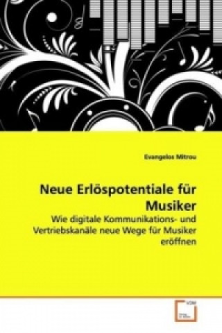 Kniha Neue Erlöspotentiale für Musiker Evangelos Mitrou