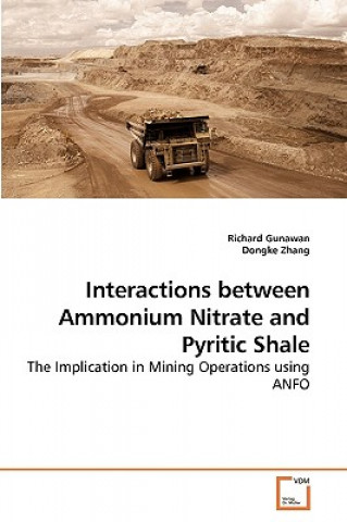 Kniha Interactions between Ammonium Nitrate and Pyritic Shale Richard Gunawan