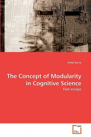 Książka Concept of Modularity in Cognitive Science Amol Sarva