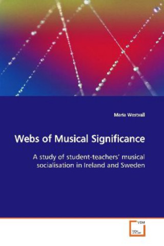 Carte Webs of Musical Significance Maria Westvall