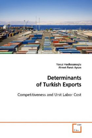 Kniha Determinants of Turkish Exports Yavuz Hacihasanoglu