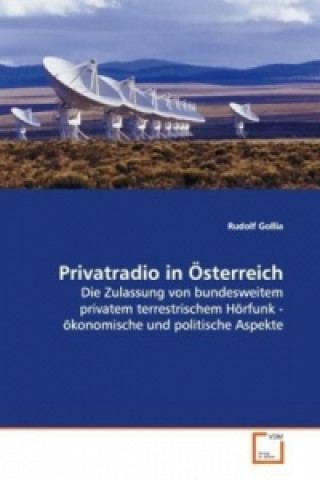 Knjiga Privatradio in Österreich Rudolf Gollia