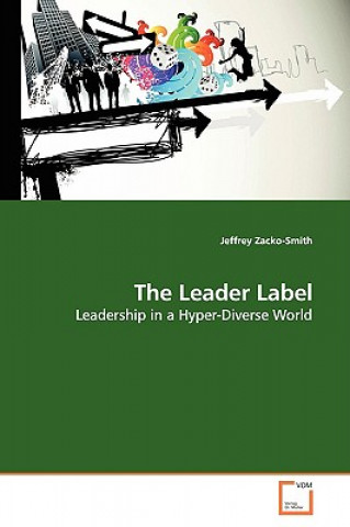 Buch Leader Label Jeffrey Zacko-Smith