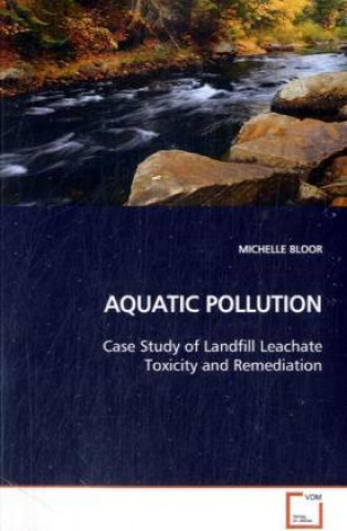 Knjiga AQUATIC POLLUTION Michelle Bloor