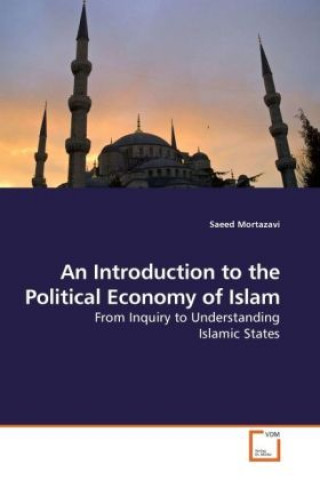 Book An Introduction to the Political Economy of Islam Saeed Mortazavi