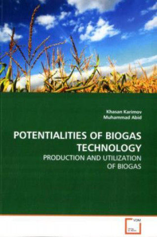 Book POTENTIALITIES OF BIOGAS TECHNOLOGY Khasan Karimov