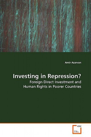 Libro Investing in Repression? Amir Azarvan