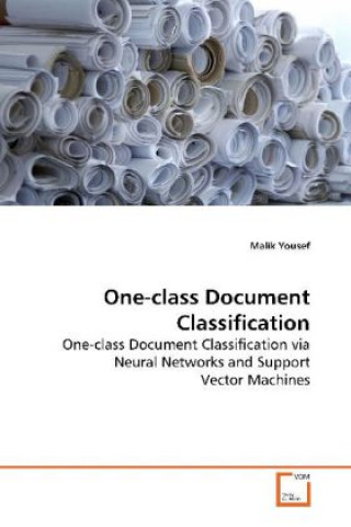 Kniha One-class Document Classification Malik Yousef