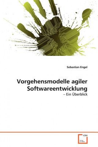 Książka Vorgehensmodelle agiler Softwareentwicklung Sebastian Engel